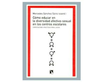 Cómo educar en la diversidad afectivo-sexual en los ctros. esc.
